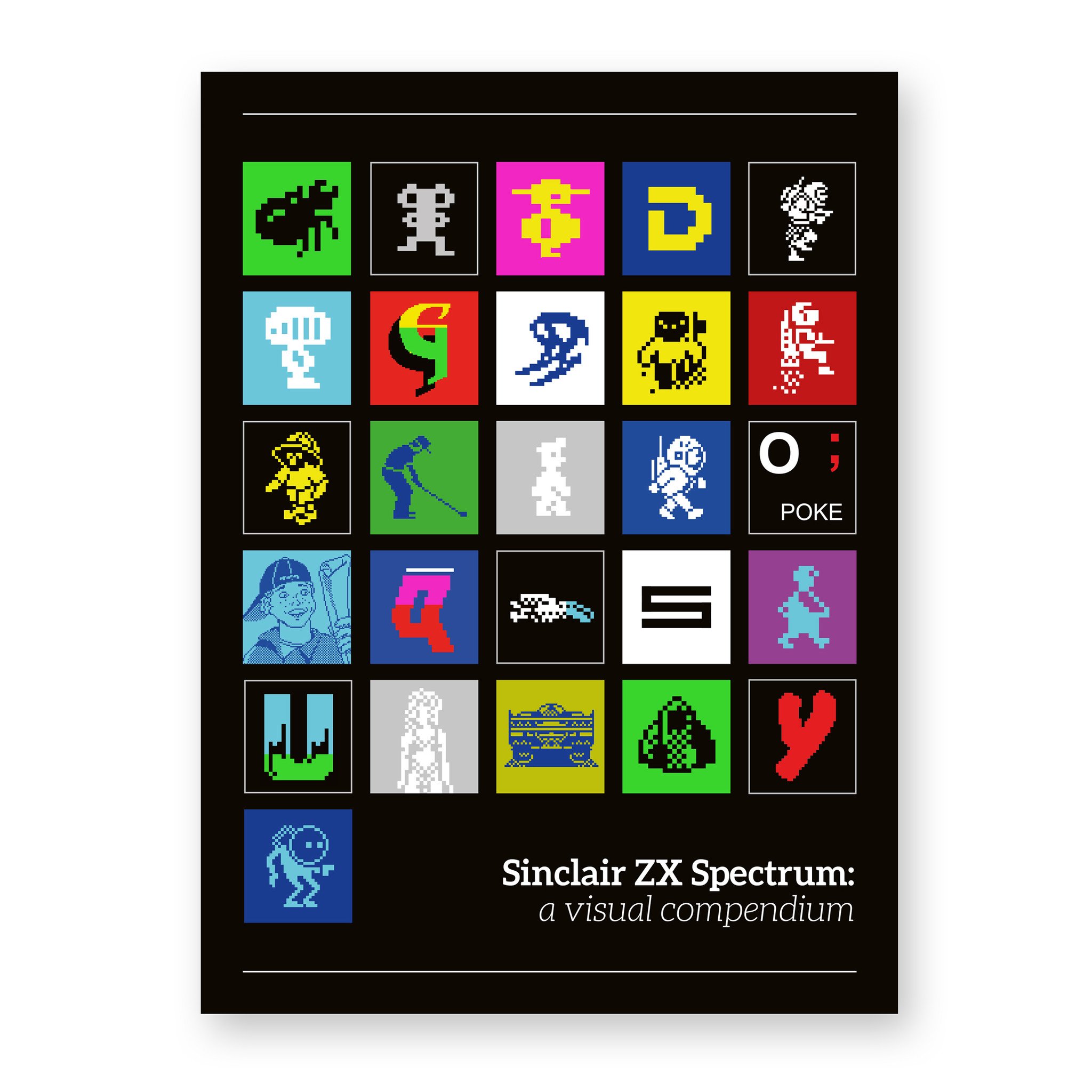 Sinclair ZX Spectrum: A Visual Compendium