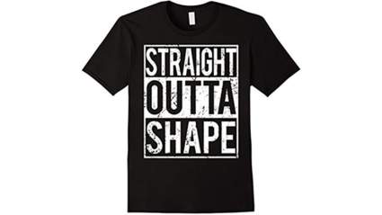 straight outta shape t-shirt, Funny running t shirts, Funny workout shirts, Cute running shirts, Funny workout tanks