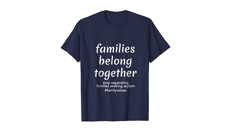 20 Best Families Belong Together Shirts for Protesters