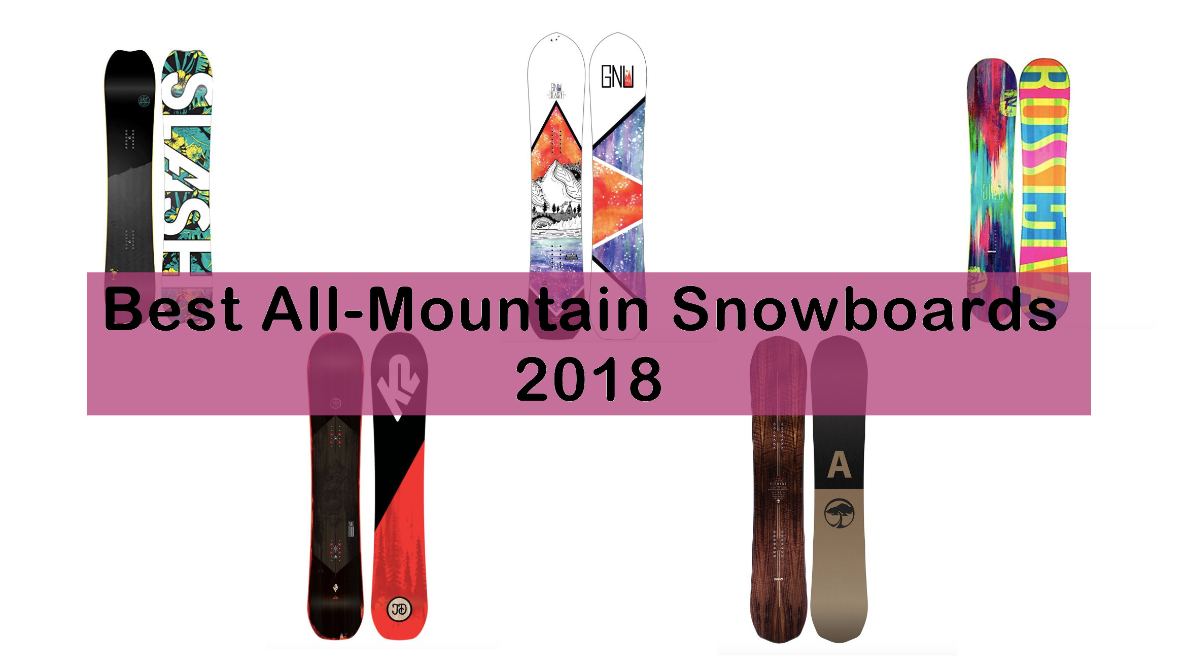 best all mountain snowboard for powder