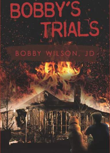 bobby wilson book bobbys trials