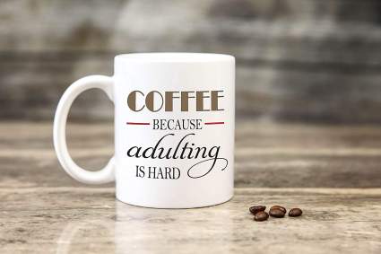 adulting is hard mug