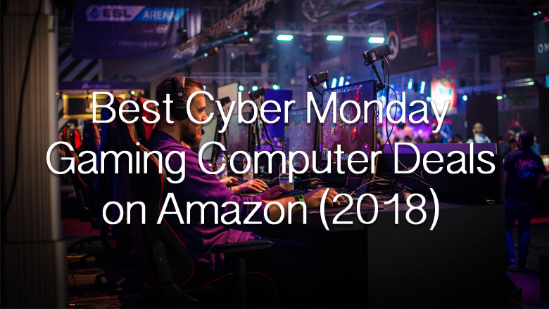 amazon cyber monday computer deals 2018