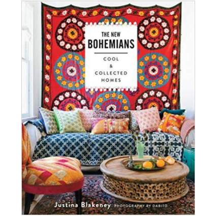 'The New Bohemians: Cool and Collected Homes' by Justina Blakeney