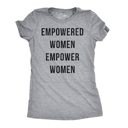 empowered women shirt