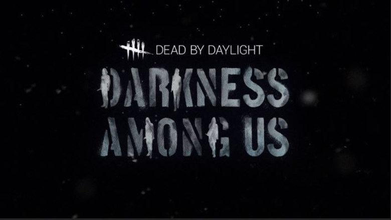 Dead by Daylight - Darkness Among Us Chapter - Epic Games Store