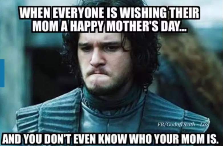 Game of Thrones Mother's Day Memes