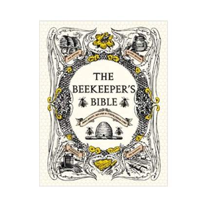 'The Beekeeper's Bible: Bees, Honey, Recipes & Other Home Uses Hardcover' by Richard Jones (A