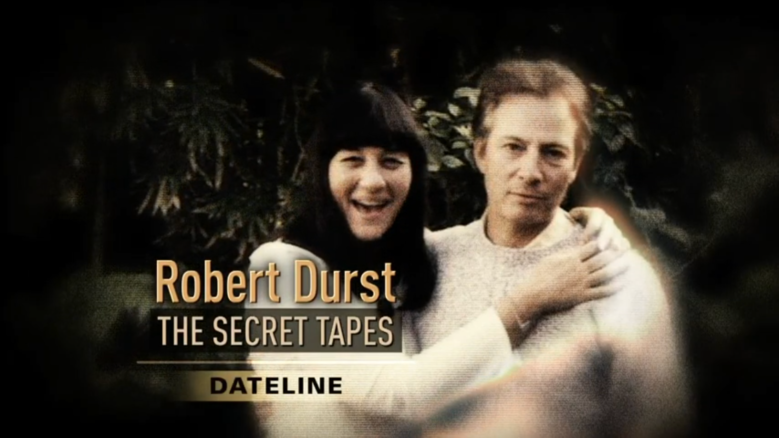 Robert Durst Dateline