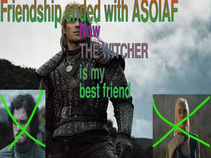 the witcher is better than game of thrones