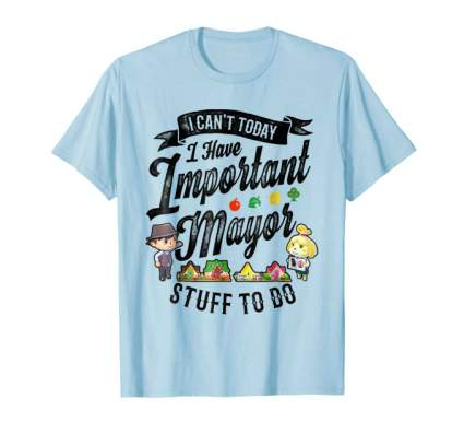 Important Mayor Stuff T-Shirt
