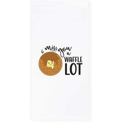 I miss you a waffle lot kitchen towel