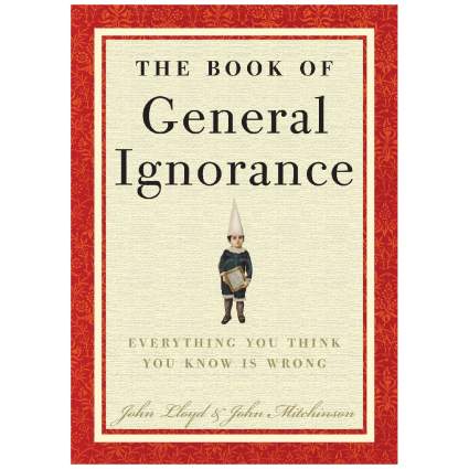 The Book of General Ignorance