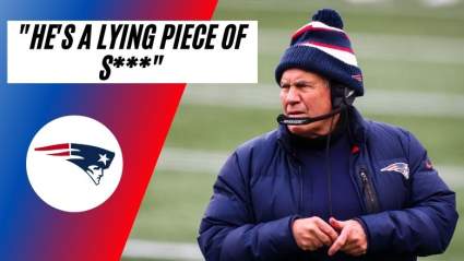 Bill Belichick Is a ‘Lying Piece of S***,’ Says Super Bowl Champ