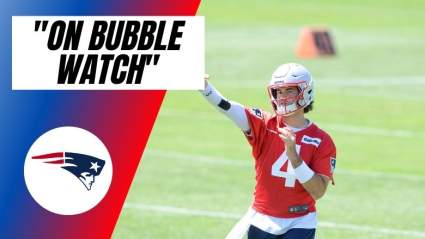 Young Patriots QB Placed on ‘Bubble Watch’ for Final Roster Cuts