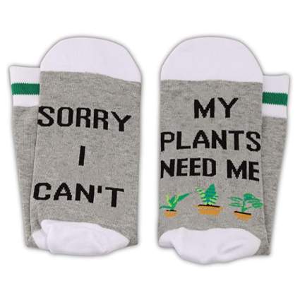 Sorry I Can't My Plants Need Me Socks