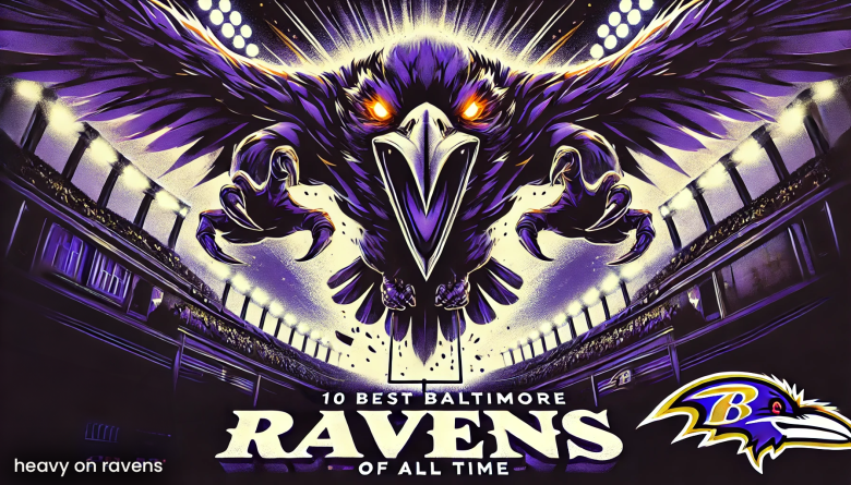 10 best ravens all time