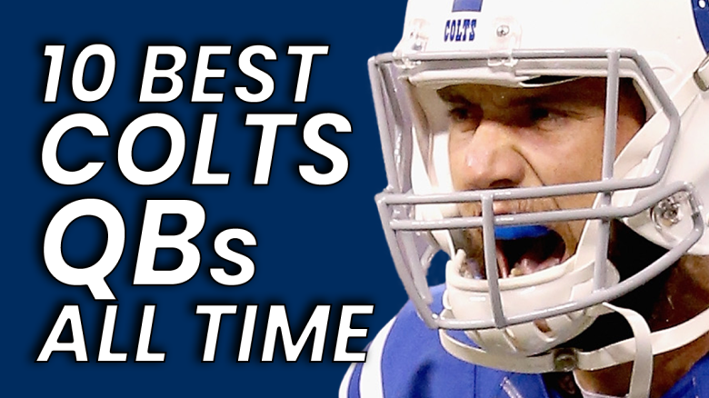 best colts qbs ever