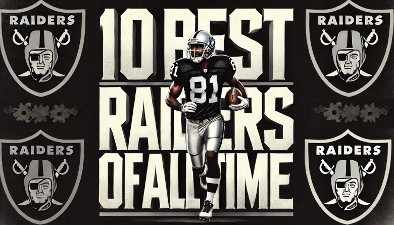 best raiders all time