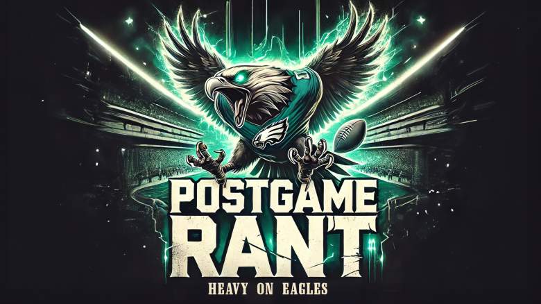 Heavy on Eagles Postgame Rant