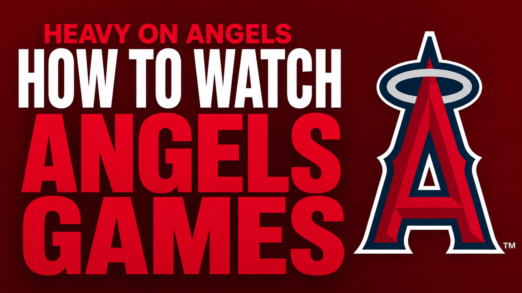 How To Watch Angels Games Without Cable In 2026 HEAVY How To Watch Angels 