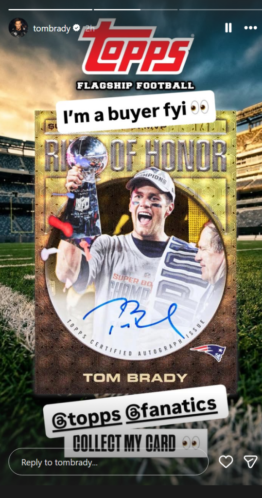 Tom Brady shares an autographed 2026 Topps Flagship Football card on his Instagram Story.