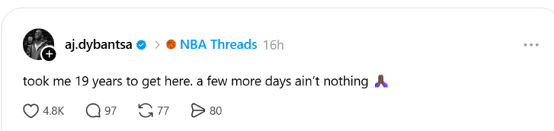 Washington Wizards rookie AJ Dybantsa says “took me 19 years to get here. a few more days ain't nothing” in a Threads post about his delayed NBA debut.